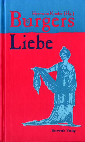 Hermann Kinder: Bürgers Liebe